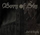 Born Of Sin : Let It Begin